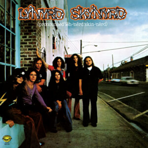 Lynyrd Skynyrd - Pronounced Leh-nerd Skin-nerd