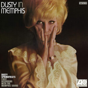 Dusty Springfield - Dusty In Memphis