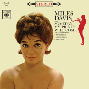 Miles Davis - Someday My Prince Will Come