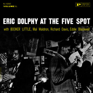 Eric Dolphy - At The Five Spot, Vol. 1 (Stereo)