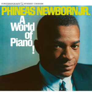 Phineas Newborn Jr. - A World Of Piano!