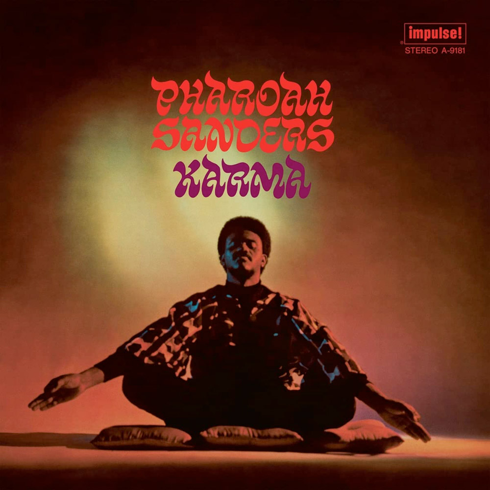 Pharoah Sanders - Karma