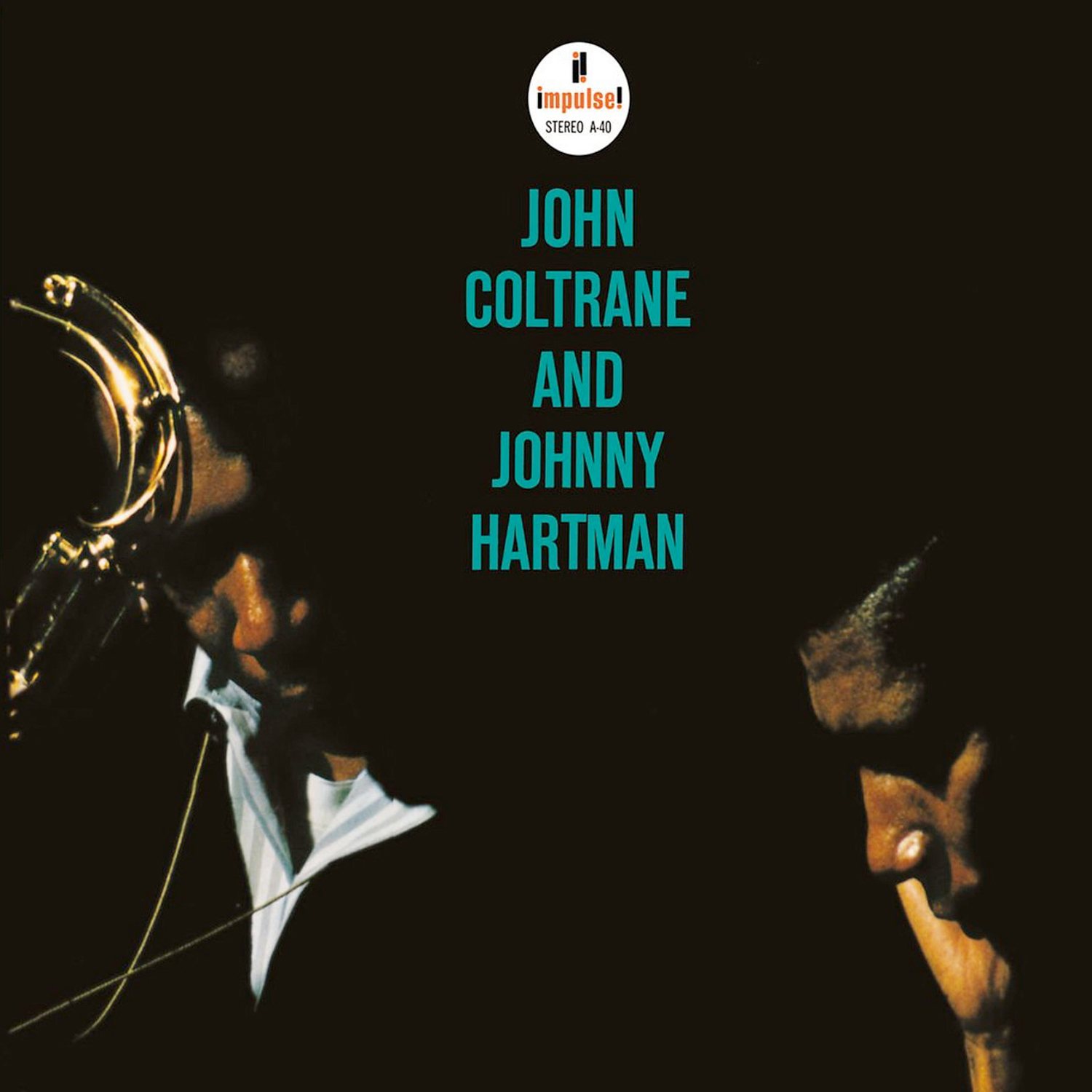 John Coltrane and Johnny Hartman - John Coltrane & Johnny Hartman