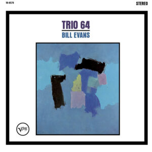 Bill Evans - Trio '64