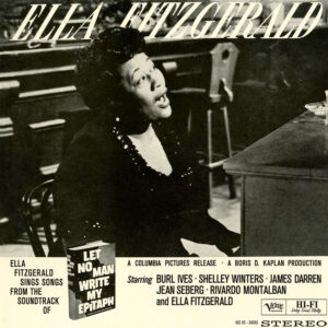 Ella Fitzgerald - Let No Man Write My Epitaph