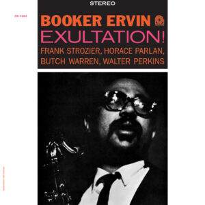 Booker Ervin - Exultation! (Stereo)