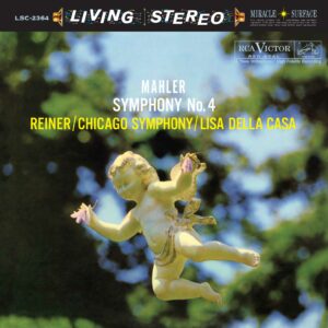Fritz Reiner - Mahler: Symphony No. 4/ Lisa Della Casa  (Chicago Symphony Orchestra)