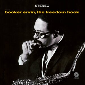 Booker Ervin - The Freedom Book (Stereo)