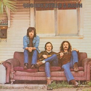 Crosby, Stills and Nash - Crosby, Stills & Nash