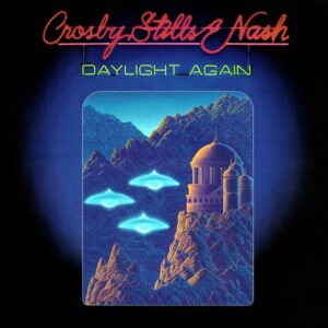 Crosby, Stills and Nash - Daylight Again