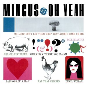 SACD Charles Mingus – Oh Yeah