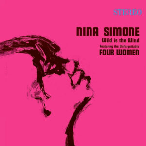 Nina Simone - Wild Is The Wind
