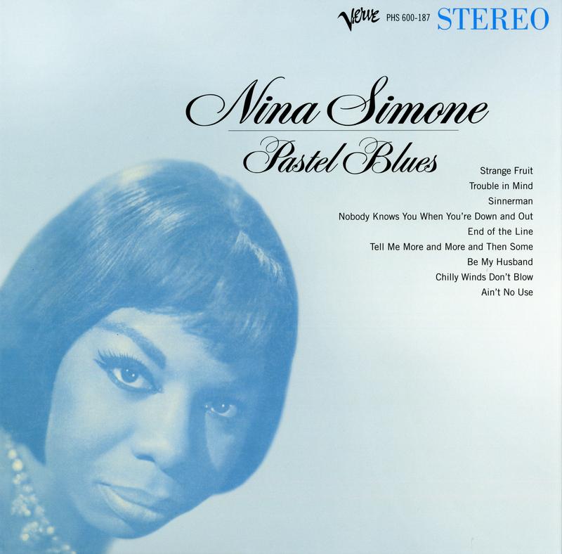 Nina Simone - Pastel Blues