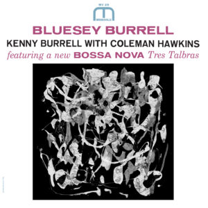 Kenny Burrell - Bluesey Burrell  (Stereo)