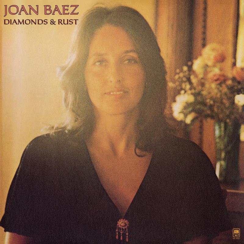 Joan Baez - Diamonds & Rust
