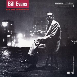 Bill Evans - New Jazz Conceptions (Mono)
