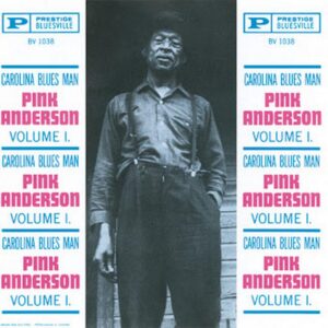 Pink Anderson - Carolina Blues Man