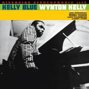 Wynton Kelly - Kelly Blue