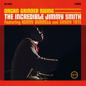 Jimmy Smith - Organ Grinder Swing