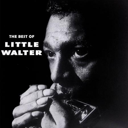 Little Walter - The Best Of Little Walter