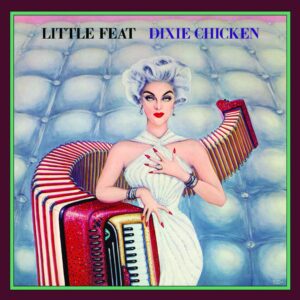 Little Feat - Dixie Chicken album cover