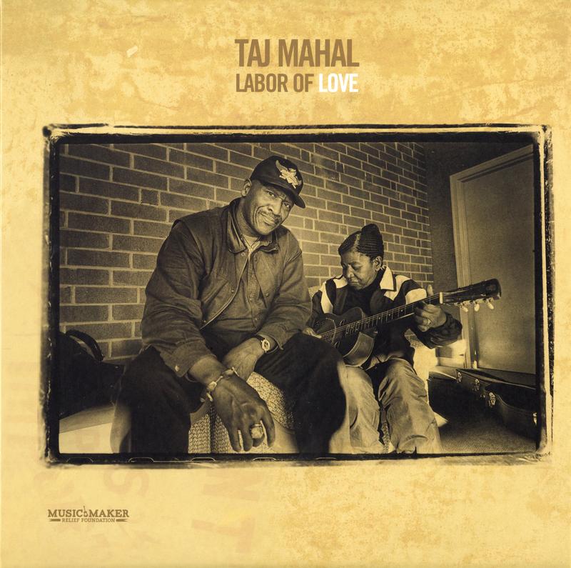 Taj Mahal - Labor of Love (33 RPM)