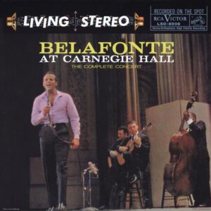Harry Belafonte - Belafonte At Carnegie Hall
