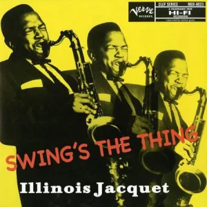 SACD Illinois Jacquet - Swing's The Thing (Mono)