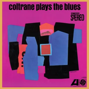 SACD John Coltrane - Coltrane Plays The Blues